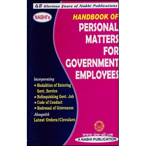 Nabhi's Handbook of Personal Matters for Government Employees by Ajay Kumar Garg